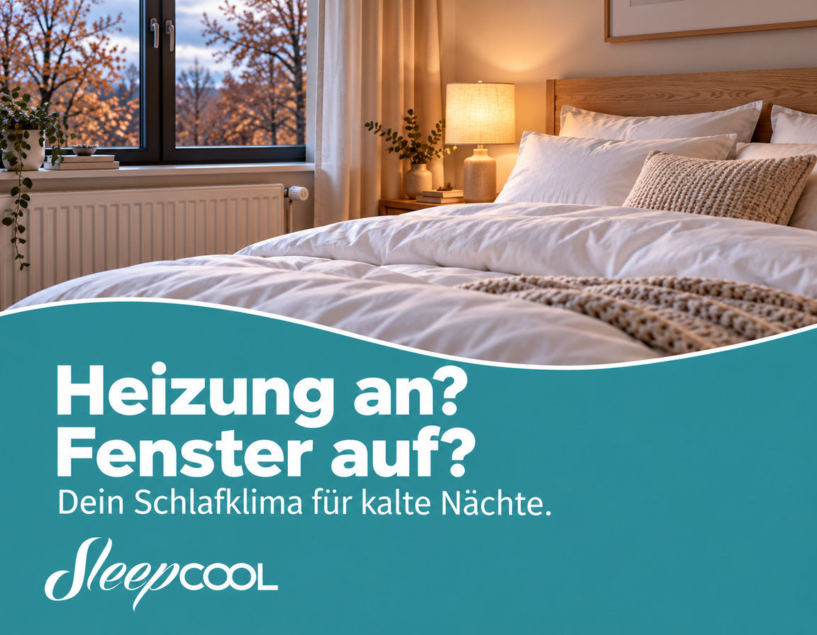 Heizung an, Fenster auf? So findest du dein Schlafklima für die kalte Jahreszeit